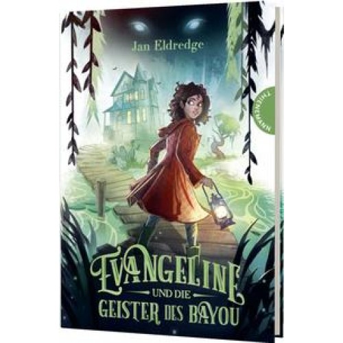 Evangeline und die Geister des Bayou