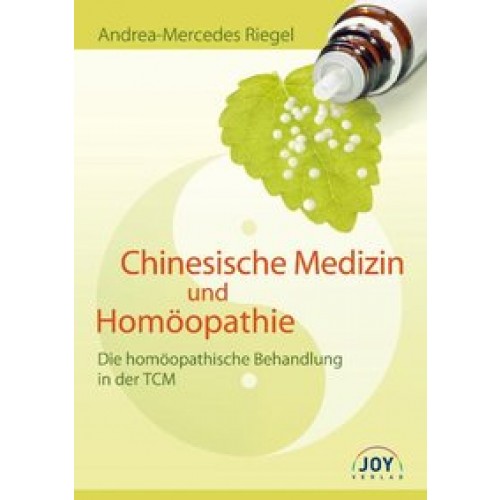 Chinesische Medizin und Homöopathie