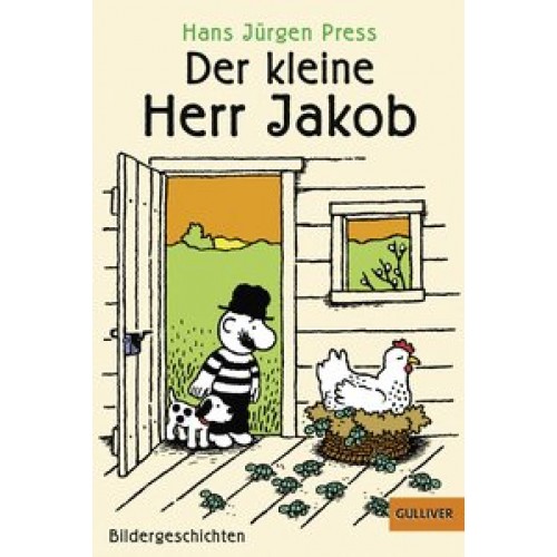 Der kleine Herr Jakob: Bildergeschichten (Gulliver) [Taschenbuch] [2016] Press, Hans Jürgen, Barthol