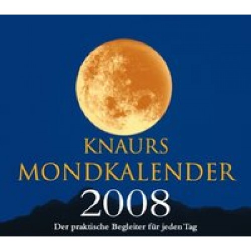 Knaurs Mondkalender 2008