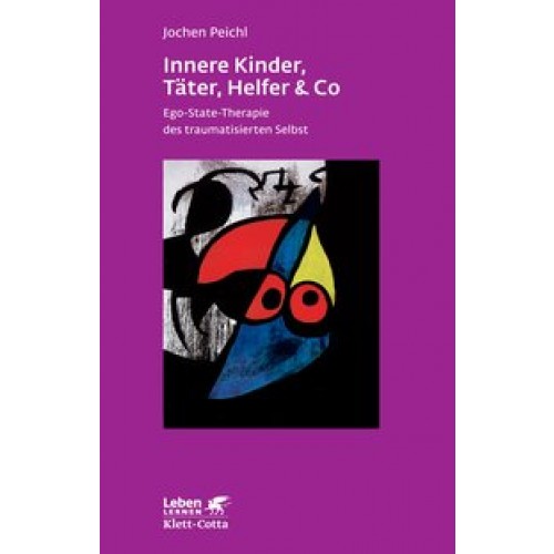 Innere Kinder, Täter, Helfer & Co