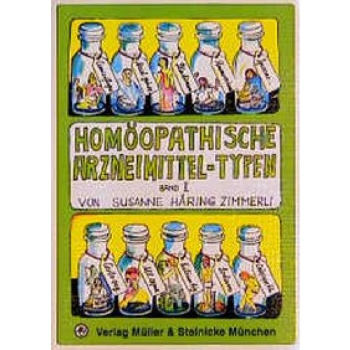Homöopathische Arzneimittel-Typen Band 2