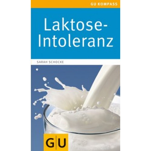 Laktose-Intoleranz
