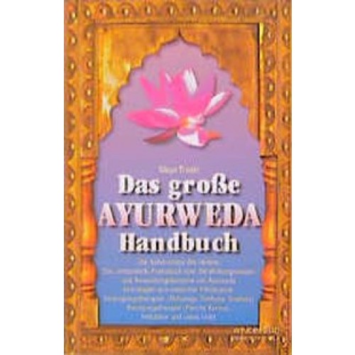 Das grosse Ayurweda Handbuch