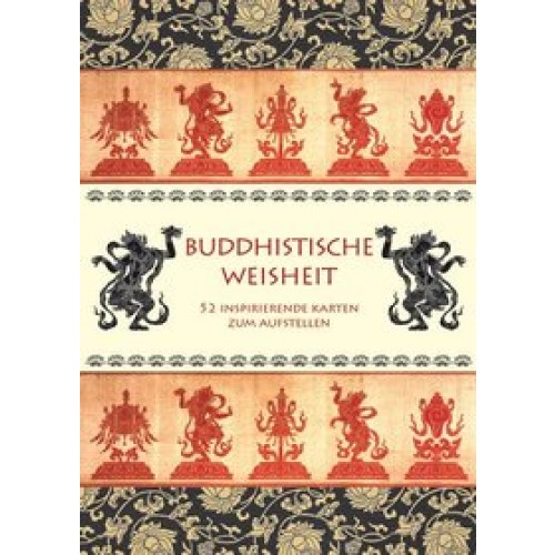 Buddhistische Weisheit - 52 Inspirierende Karten zum Aufstel
