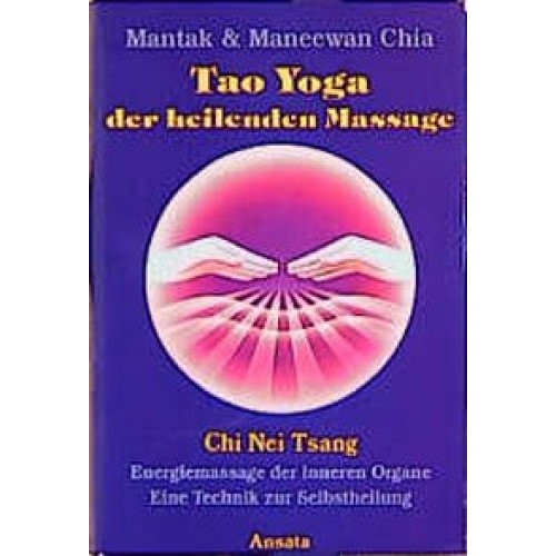 Tao Yoga der heilenden Massage