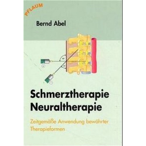 Schmerztherapie/ Neuraltherpie