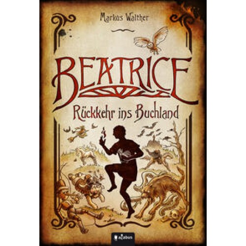 Beatrice - Rückkehr ins Buchland