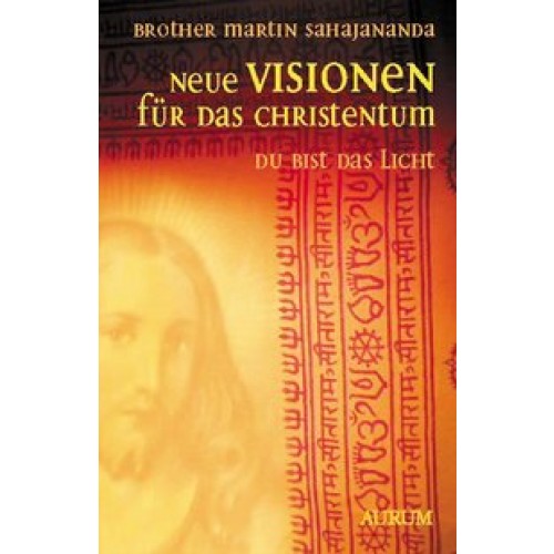 Neue Visionen für das Christentum