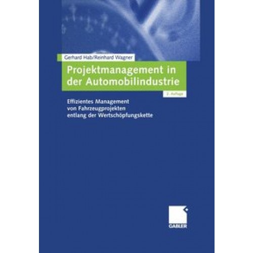 Projektmanagement in der Automobilindustrie