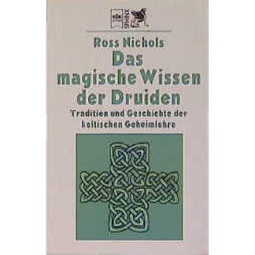 Das magische Wissen der Druiden
