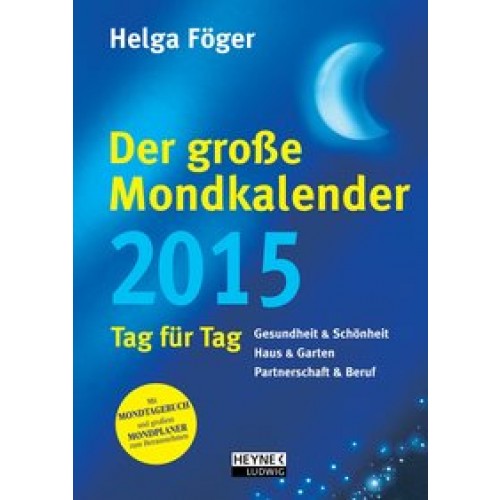 Der große Mondkalender 2015