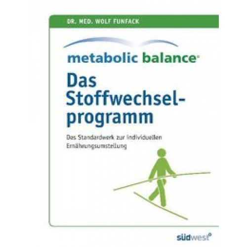 Metabolic Balance - Das Stoffwechselprogramm
