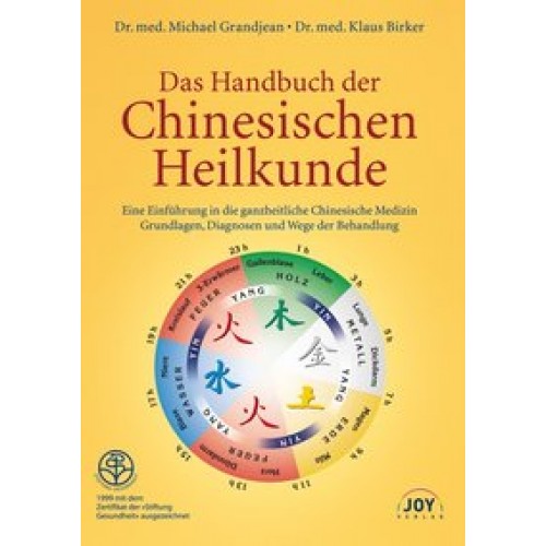 Das Handbuch der Chinesischen Heilkunde