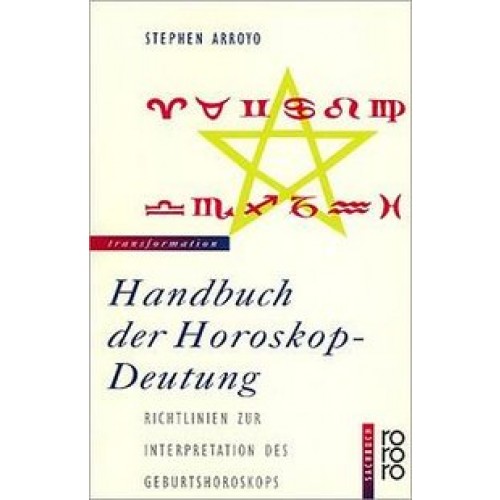 Handbuch der Horoskop-Deutung