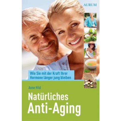 Natürliches Anti-Aging