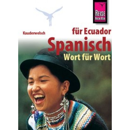 Spanisch für Ecuador - Wort für Wort