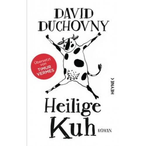 Heilige Kuh: Roman [Gebundene Ausgabe] [2015] Duchovny, David, Vermes, Timur