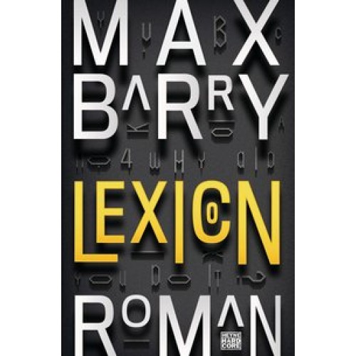Lexicon: Roman [Broschiert] [2014] Barry, Max, Mader, Friedrich