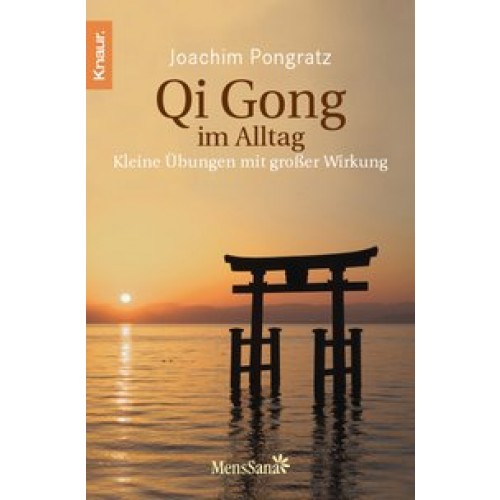 Qi Gong im Alltag