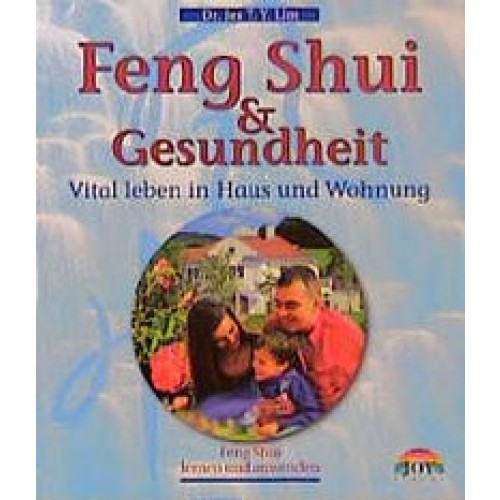 Feng Shui und Gesundheit