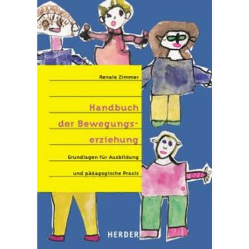 Handbuch der Bewegungserziehung