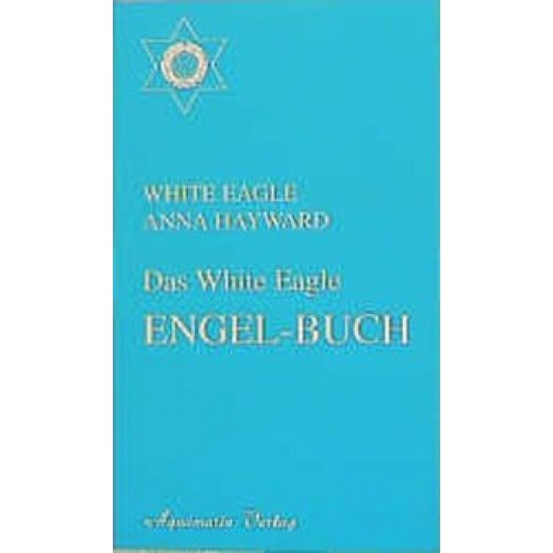 Das White Eagle Engel-Buch