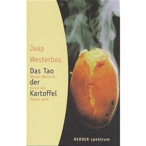 Das Tao der Kartoffel