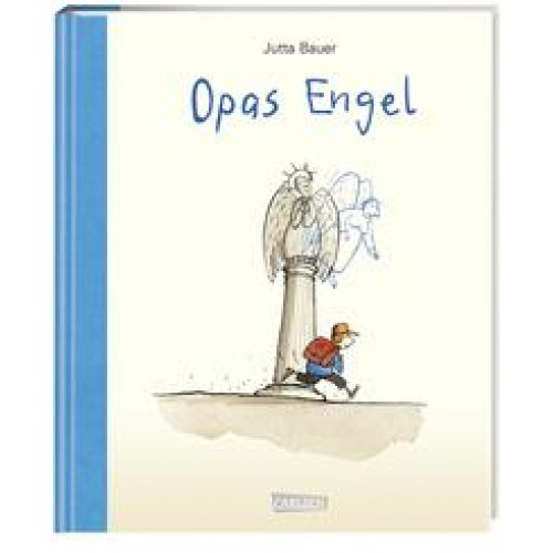 Opas Engel - Jubiläumsausgabe im großen Format in hochwertiger Ausstattung mit Halbleinen