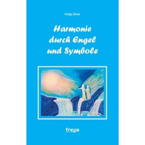 Harmonie durch Engel und Symbole