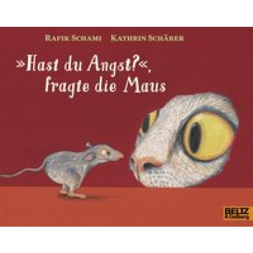 »Hast du Angst «, fragte die Maus (MINIMAX) [Taschenbuch] [2017] Schami, Rafik, Schärer, Kathrin