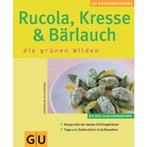 Rucola, Kresse & Bärlauch