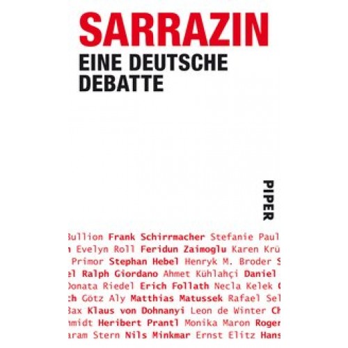 Sarrazin: Eine deutsche Debatte