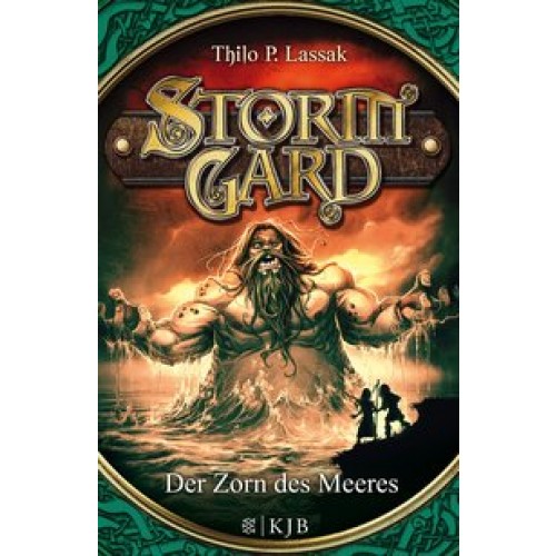 Lassak, Stormgard - Der Zorn des Meeresbe] [2015] Lassak, Thilo P., Vogt, Helge