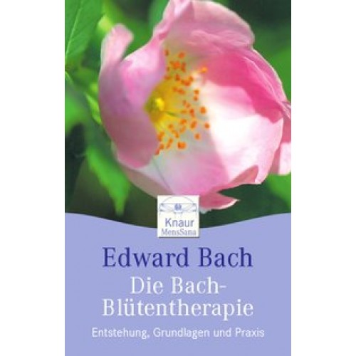 Die Bach-Blütentherapie