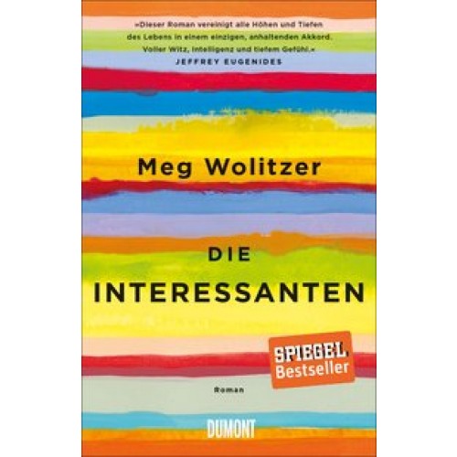 Die Interessanten: Roman [Gebundene Ausgabe] [2014] Wolitzer, Meg, Löcher-Lawrence, Werner