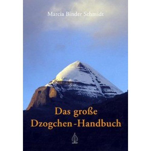 Das grosse Dzogchen-Handbuch