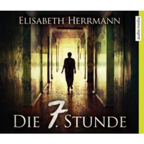 Die 7. Stunde [Audio CD] [2014] Elisabeth Herrmann, Herbert Schäfer