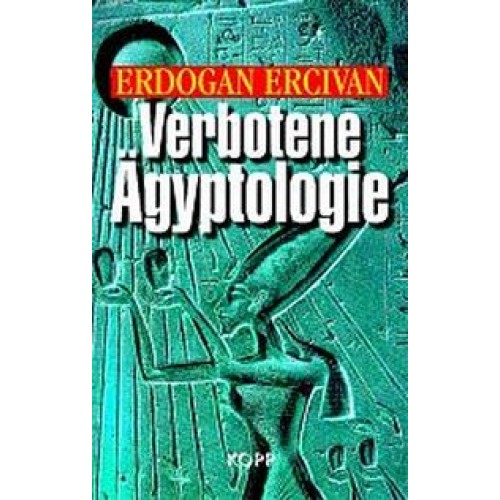Verbotene Ägyptologie