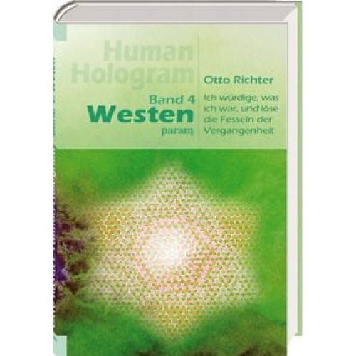Human Hologram, Band 4: Westen