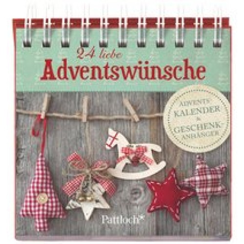 24 liebe Adventswünsche: Adventskalender & Geschenkanhänger [Kalender] [2015]
