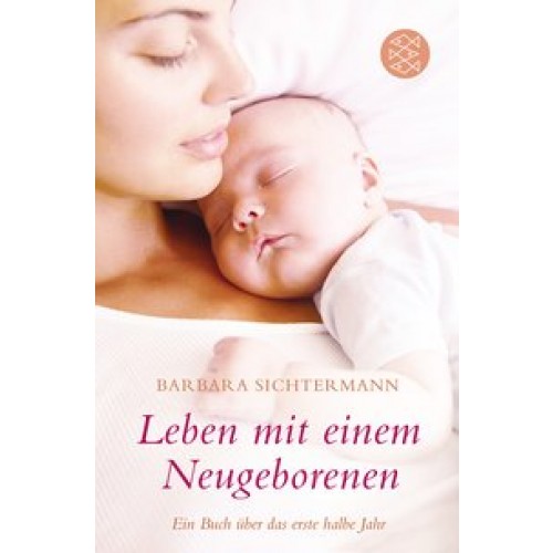 Leben mit einem Neugeborenen