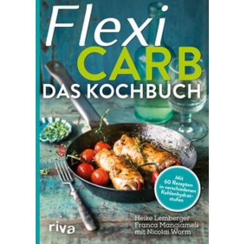 Flexi-Carb – Das Kochbuch