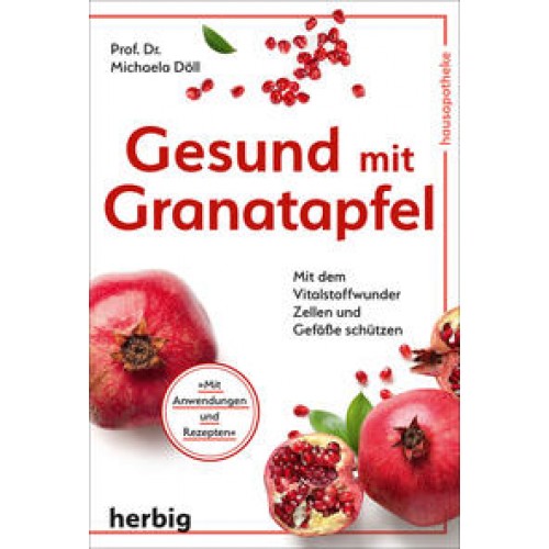 Gesund mit Granatapfel