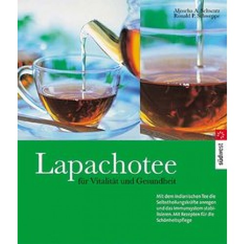Lapachotee für Vitalität und Gesundheit