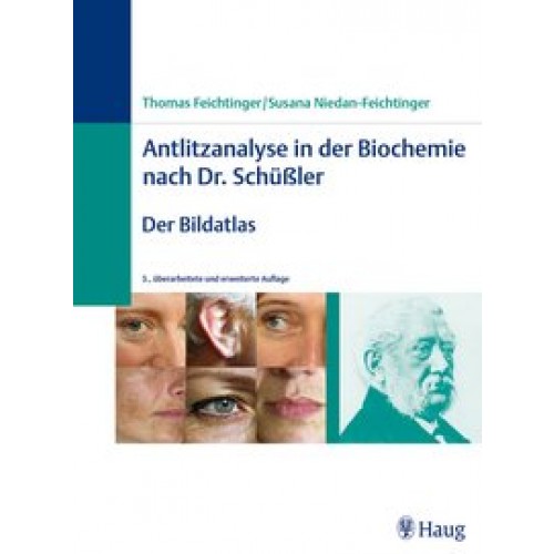 Antlitzanalyse in der Biochemie nach Dr. Schüßler