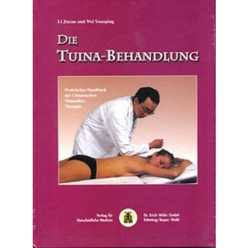 Quintessenz der Tuina-Behandlung