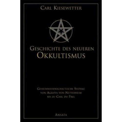 Geschichte des neueren Okkultismus (Neuauflage)