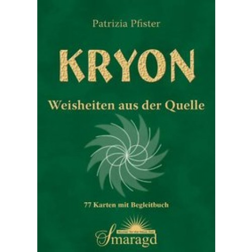 Kryon - Weisheiten aus der Quelle