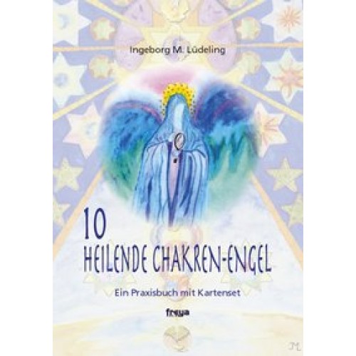 10 heilende Chakren-Engel